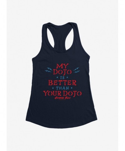 Low Price Cobra Kai My Dojo Is Better Girls Tank $7.77 Tanks