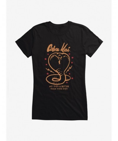 Limited Time Special Cobra Kai My Dojo Is Better Girls T-Shirt $6.37 T-Shirts