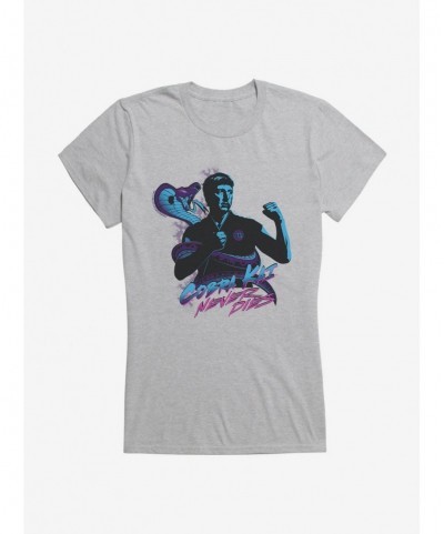 Pre-sale Cobra Kai Never Dies Girls T-Shirt $7.97 T-Shirts