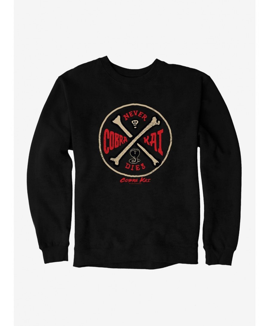 High Quality Cobra Kai Bones Never Dies Sweatshirt $12.10 Sweatshirts